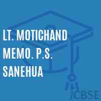 Lt. Motichand Memo. P.S. Sanehua Primary School Logo