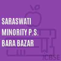 Saraswati Minority P.S. Bara Bazar Primary School Logo