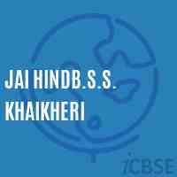 Jai Hindb.S.S. Khaikheri Primary School Logo