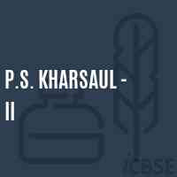 P.S. Kharsaul - Ii Primary School Logo