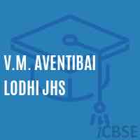 V.M. Aventibai Lodhi Jhs Middle School Logo
