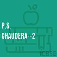 P.S. Chaudera--2 Primary School Logo