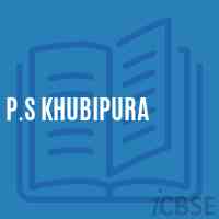 P.S Khubipura Primary School Logo