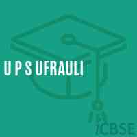 U P S Ufrauli Middle School Logo