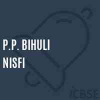 P.P. Bihuli Nisfi Primary School Logo