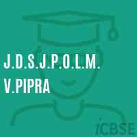 J.D.S.J.P.O.L.M.V.Pipra Secondary School Logo