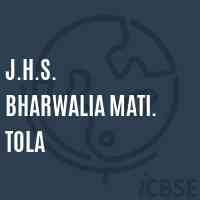 J.H.S. Bharwalia Mati. Tola Middle School Logo
