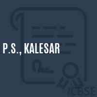 P.S., Kalesar Primary School Logo