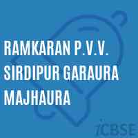 Ramkaran P.V.V. Sirdipur Garaura Majhaura Primary School Logo