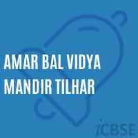 Amar Bal Vidya Mandir Tilhar Middle School Logo