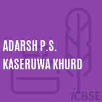 Adarsh P.S. Kaseruwa Khurd Primary School Logo