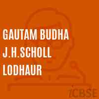 Gautam Budha J.H.Scholl Lodhaur Middle School Logo
