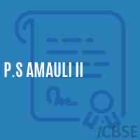 P.S Amauli Ii Primary School Logo