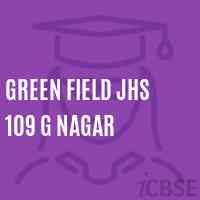 Green Field Jhs 109 G Nagar Middle School Logo