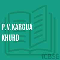 P.V.Kargua Khurd Primary School Logo