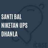 Santi Bal Niketan Ups Dhanla Middle School Logo