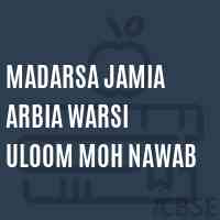 Madarsa Jamia Arbia Warsi Uloom Moh Nawab Middle School Logo