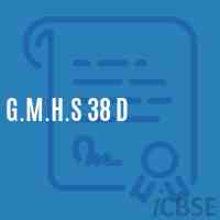 G.M.H.S 38 D Secondary School Logo