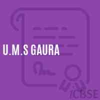 U.M.S Gaura Middle School Logo