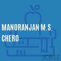 Manoranjan M.S. Chero Middle School Logo