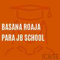 Basana Roaja Para Jb School Logo