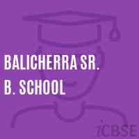 Balicherra Sr. B. School Logo