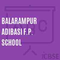 Balarampur Adibasi F.P. School Logo