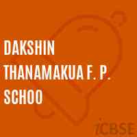 Dakshin Thanamakua F. P. Schoo Primary School Logo