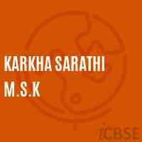 Karkha Sarathi M.S.K School Logo