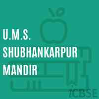 U.M.S. Shubhankarpur Mandir Middle School Logo