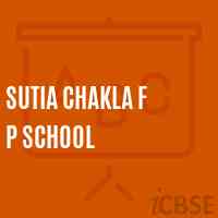 Sutia Chakla F P School Logo