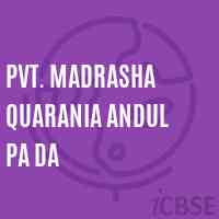Pvt. Madrasha Quarania andul Pa Da Secondary School Logo