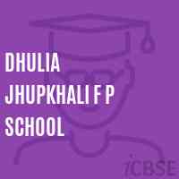 Dhulia Jhupkhali F P School Logo