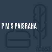 P M S Paisraha Middle School Logo