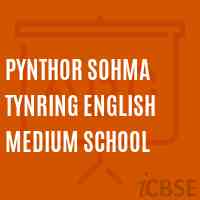 Pynthor Sohma Tynring English Medium School Logo