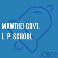 Mawthei Govt. L. P. School Logo