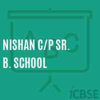 Nishan C/p Sr. B. School Logo