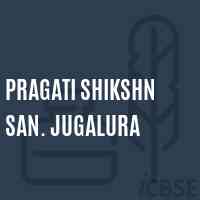 Pragati Shikshn San. Jugalura Middle School Logo