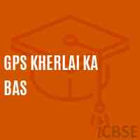 Gps Kherlai Ka Bas Primary School Logo