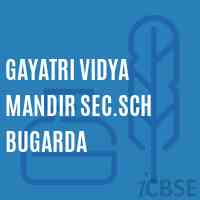 Gayatri Vidya Mandir Sec.Sch Bugarda Secondary School Logo