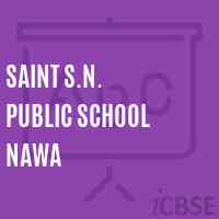 Saint S.N. Public School Nawa Logo
