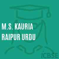 M.S. Kauria Raipur Urdu Middle School Logo