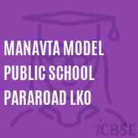 Manavta Model Public School Pararoad Lko Logo