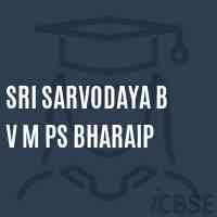 Sri Sarvodaya B V M Ps Bharaip Primary School Logo