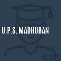 U.P.S. Madhuban Middle School Logo