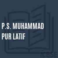 P.S. Muhammad Pur Latif Primary School Logo