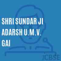 Shri Sundar Ji Adarsh U.M.V. Gai Secondary School Logo