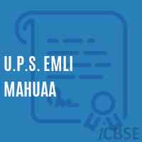 U.P.S. Emli Mahuaa Middle School Logo