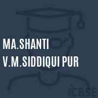 Ma.Shanti V.M.Siddiqui Pur Primary School Logo
