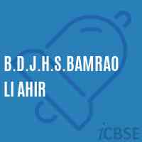 B.D.J.H.S.Bamraoli Ahir Middle School Logo